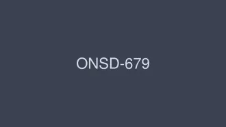 ONSD-679